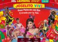 ‘Joselito’ regresa a vivir y gozar el Carnaval 2022