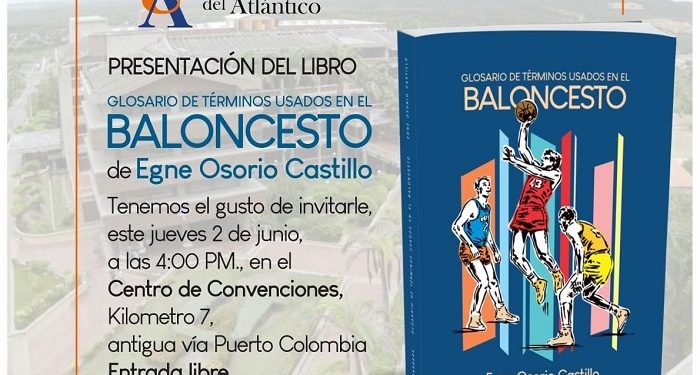 Egne Osorio, presenta libro sobre la historia del Baloncesto en Barranquilla